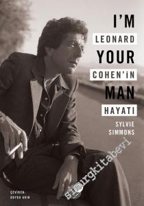 Leonard Cohen'in Hayatı = I'm Your Man -