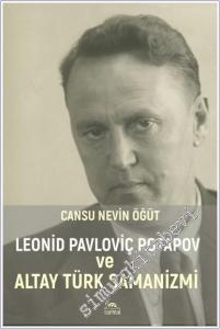 Leonid Pavloviç Potapov Ve Altay Türk Şamanizmi -        2025