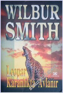Leopar Karanlıkta Avlanır : En Tehlikeli Düşmanlar Sinsice Yaklaşanlardır... -        1999