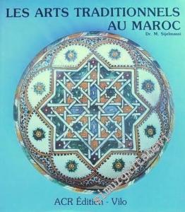 Les Arts Traditionnels au Maroc -        1986