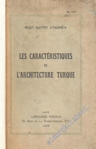 Les Caracteristiques de L'Architecture Turque -
