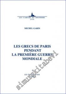 Les Grecs de Paris Pendant la Premiere Guerre Mondiale -        2010