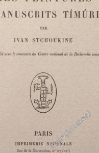 Les Peintures des Manuscrits Timurides -        1954