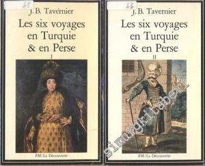 Les Six Voyages en Turquie & en Perse (1-2 Cilt)  -
