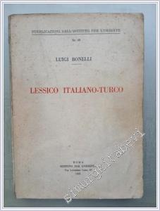 Lessico Italiano - Turco (İtalyanca Türkçe Sözlük) -        1952