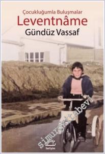 Leventname: Çocukluğumla Buluşmalar -        2024