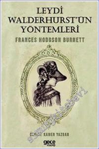 Leydi Walderhurst'ün Yöntemleri -        2022