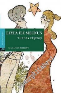 Leylâ ile Mecnun -