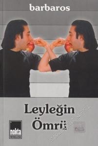 Leyleğin Ömrü -        2004