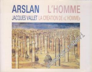 L'Homme - La Creation de “L'Homme” TOME 1 -