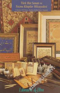 Librairie de Pera Müzayedesi: Türk Hat Sanatı ve Yazma Kitaplar Müzayedesi (13 Kasım 1994) -