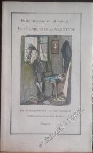 Lichtenberg in seiner Stube: da träumt und reimt und räumt er ... :  ein Geburtstags-Interview von Klaus Ensikat -
