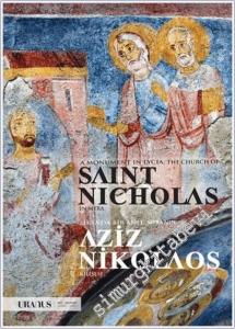 Likya'da Bir Anıt : Myra'nın Aziz Nikolaos Klisesi = A Monument in Lycia : the Church of Saint Nicholas in Myra - Anadolu Uygarlıkları 3 -        2019