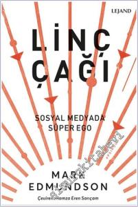 Linç Çağı & Sosyal Medyada Süper Ego -        2024