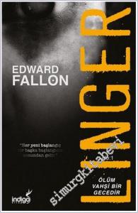 Linger 1: Ölüm Vahşi Bir Gecedir -