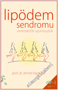 Lipödem Sendromu : Evrimsel Bir Uyumsuzluk -        2026