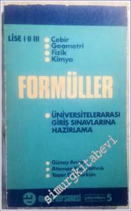 Lise 1 - 2 - 3 Cebir Geometri Fizik Kimya Formüller : Üniversitelararası Giriş Sınavlarına Hazırlama -        1978