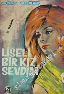 Liseli Bir Kız Sevdim -