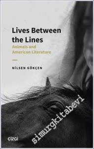 Lives Between the Lines : Animals and American Literature -        2022
