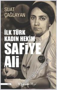 İlk Türk Kadın Hekim Safiye Ali -        2025
