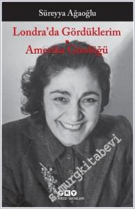 Londra'da Gördüklerim / Amerika Günlüğü -        2025