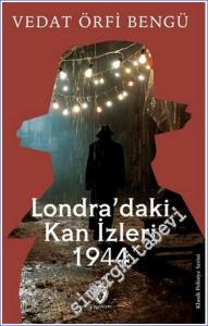 Londra'daki Kan İzleri 1944 -        2024