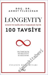 Longevity Uzun ve Sağlıklı Yaşamak İçin 100 Tavsiye -        2024
