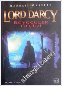 Lord Darcy: Büyücüler Geçidi -        2004