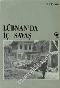 Lübnan'da İç Savaş: Çağdaş Bir Siyasal Tarih -        1986