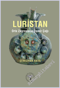 Luristan - Orta Zagrosların Demir Çağı -