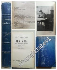 Ma Vie : Essai Autobiographique Tome 3 - Octobre 1917- Fin 1929  -        1930