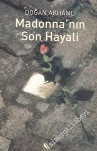Madonna'nın Son Hayali -        2005