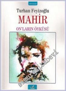 Mahir: On'ların Öyküsü -        2022