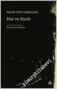 Mai ve Siyah -        2026