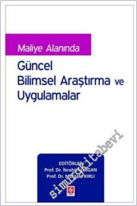 Maliye Alanında Güncel Bilimsel Araştırma ve Uygulamalar -        2025