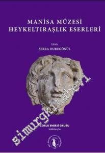 Manisa Müzesi Heykeltraşlık Eserleri -        2015