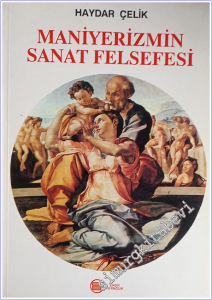 Maniyerizmin Sanat Felsefesi -        1999