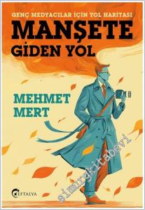 Manşete Giden Yol -        2025