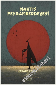 Mantis : Peygamberdevesi -