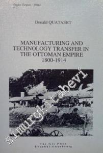 Manufacturing and Tecnology Transfer in the Ottoman Empire (1800 - 1914) -        1992