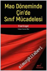 Mao Döneminde Çin'de Sınıf Mücadelesi -        2025