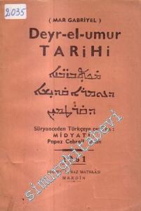 ( Mar Gabriyel ) Deyr - el - umur Tarihi -