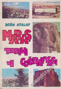 Maraş Tarihi ve Coğrafyası -