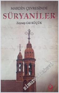 Mardin Çevresinde Süryaniler -        2013