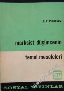 Marksist Düşüncenin Temel Meseleleri -