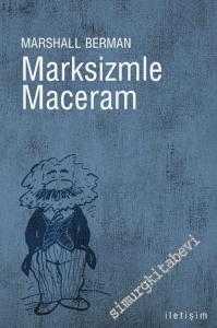 Marksizmle Maceram -        2017
