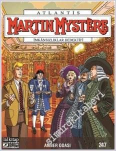 Martin Mystere - Sayı 247 : Amber Odası -        2025