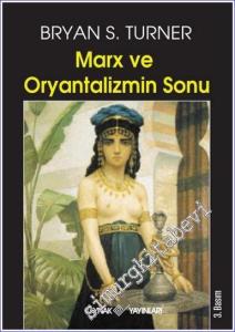 Marx ve Oryantalizmin Sonu -        2022