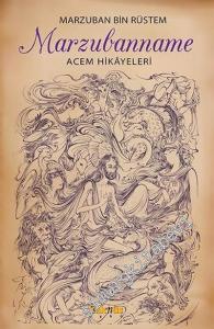 Marzubanname : Acem Hikayeleri -        2014