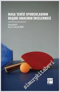 Masa Tenisi Sporcularının Başarı Amacının İncelenmesi -        2026